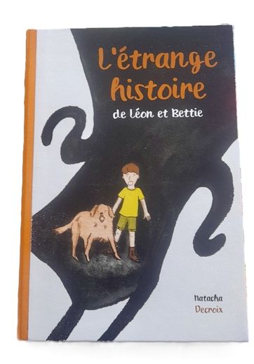 L&rsquo;&eacute;trange histoire de L&eacute;on et Bettie, un r&eacute;cit qui se d&eacute;roule en Aveyron.